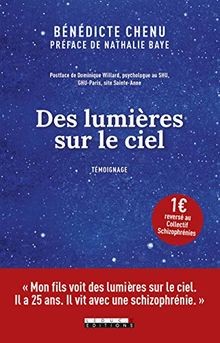 Des lumières sur le ciel: Mon fils voit des lumiere... | Buch | Zustand sehr gut