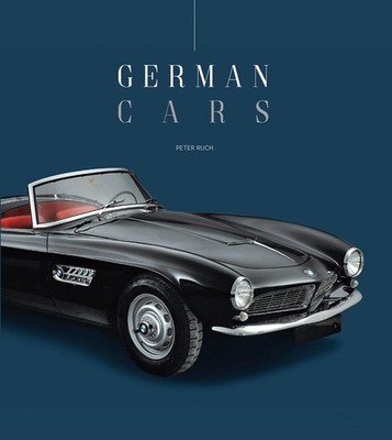German Cars by Peter Ruch Hardcover Book