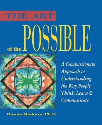 Art of the Possible : A Compassionate Approach to Understanding t