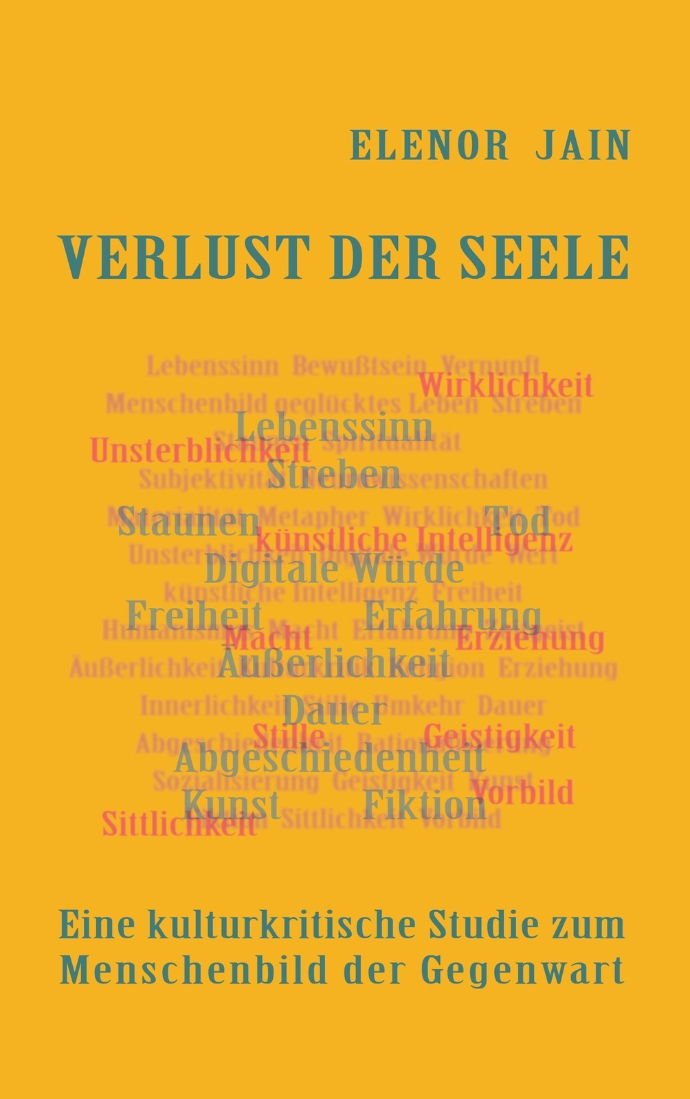 Thumbnail - Verlust Der Seele Eine Kulturkritische Studie Zum Menschenbild Der