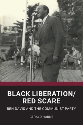 Gerald Horne | Black Liberation / Red Scare | Taschenbuch | Englisch (2021)