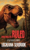 Lochlainn Seabrook | When Monsters Ruled | Buch | Englisch (2025)