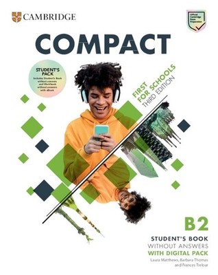 Compact First For Schools B2 First Student's Pack without Answers by Frances Tre