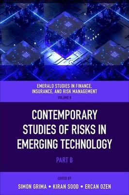Contemporary Studies of Risks in Emerging Technology by Simon Grima (English) Ha