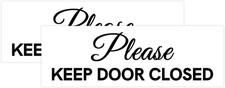 Basic Please Keep Door Closed Cursive Sign White - Small 2 Pack