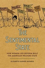 The Sentimental State: How Women-Le..., Elizabeth Garne