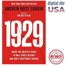 Andrew Ross Sorkin, 2025 1929: Inside the Gre...