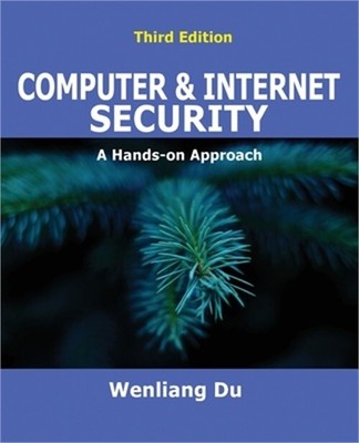 Computer & Internet Security: A Hands-on Approach (Paperback or Softback)