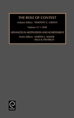 Role of Context: Contextual Influences on Motivation by Martin L Maehr: New