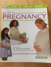 Guide to Pregnancy Felicia Eisenberg Molinar (Non-fiction, 2006 Edition)