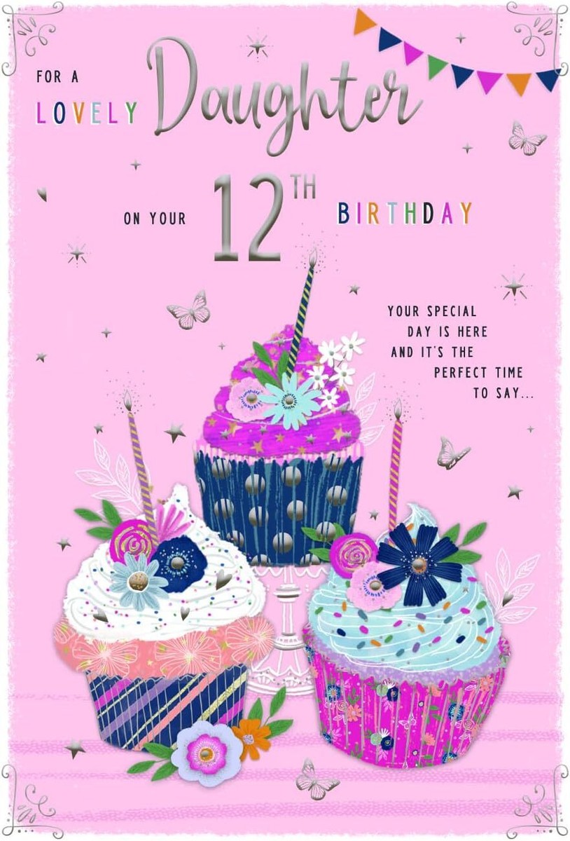 for a Special Daughter on Your 12th Birthday Card 7332 CG for