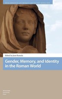 Jussi Rantala | Gender, Memory, And Identity In The Roman World. | Buch (2019)