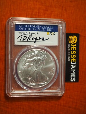 2021 SILVER EAGLE PCGS MS70 T.D. ROGERS SIGNED FIRST DAY OF
