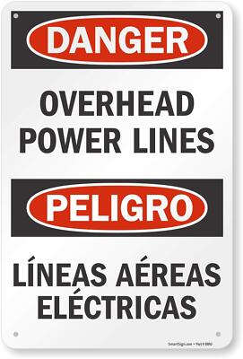 Danger Overhead Power Lines Bilingual Sign 12 x 18 inch Aluminum for Safety