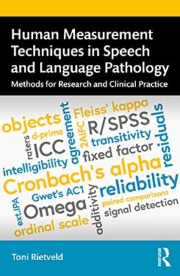 Human Measurement Techniques in Speech and Language Pathology: Methods for ...