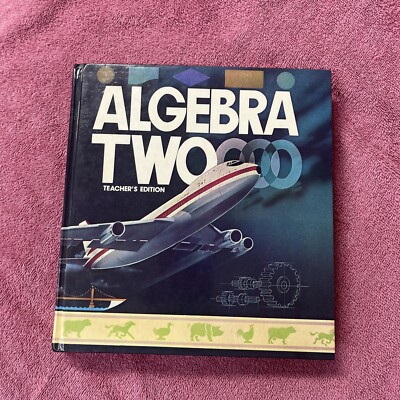 Algebra Two Teacher s Edition 1977 Textbook Guide Lesson Plans Reference Book
