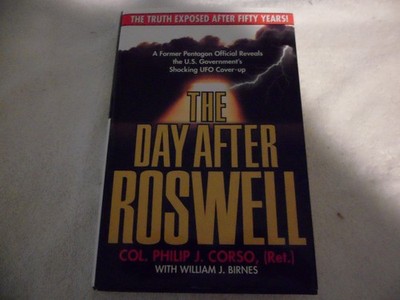 The Day After Roswell - paperback William J. Birnes|Col. Philip J. Corso