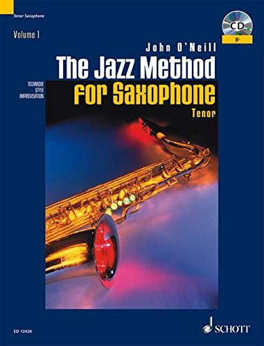Jazz Method for Saxophone (with Audio CD) for Tenor Saxes - O'Neill, John