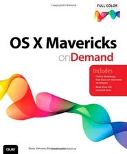 OS X MAVERICKS ON DEMAND By Steve Johnson *Excellent Condition*