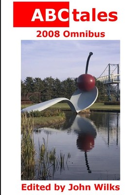 Editor John Wilks | ABCtales 2008 Omnibus | Taschenbuch | Englisch (2016)