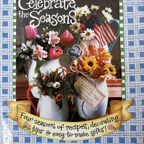 Celebrate the Seasons by Gooseberry Patch (2003, Hardcover) Cookbook,recipes + - Picture 10 of 10