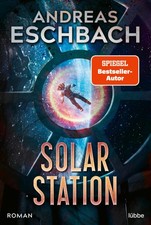 Solarstation [German] by Eschbach, Andreas [Paperback]