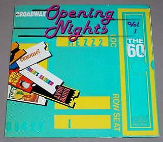 BROADWAY OPENING NIGHTS LP Volume 1: The '60s