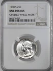 1938-S 25C WASHINGTON SILVER QUARTER NGC UNC DETAILS OBV WHEEL MARK #8405238-037