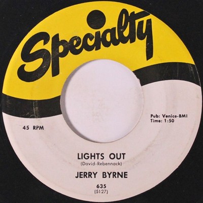 Jerry Byrne - Lights Out / Honey Baby (7'', Single) (Very Good Plus (VG+))
