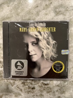 Mary-Chapin Carpenter Come on Come On (Music CD) NEW FACTORY SEALED