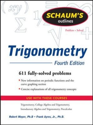 Trigonometry : 611 Fully Solved Problems Paperback Robert, Ayres,