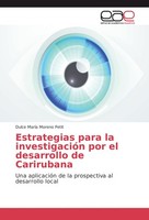 Estrategias Para La InvestigacióN Por El Desarrollo De Carirubana Dulce MaríA Mo