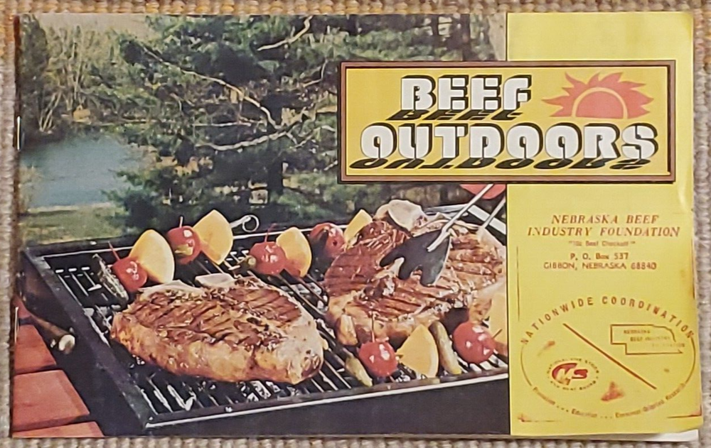 1970s Beef Outdoors Cookbook/Booklet, Beef Industry Council/Nebraska Beef