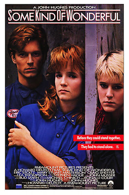 SOME KIND OF WONDERFUL (1987) ORIGINAL MOVIE POSTER  -  ROLLED