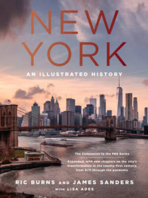#ad New York: An Illustrated History Hardcover By Burns Ric VERY GOOD $14.44