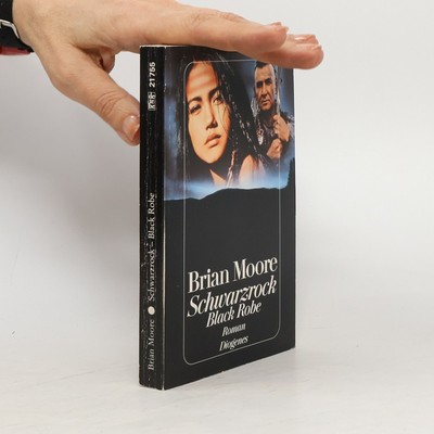 Schwarzrock - Black Robe  |  Brian Moore