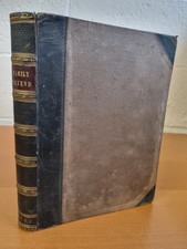 FAMILY FRIEND MAGAZINE Vol 2, 3 and 4 - 1871-1873 - bound volume