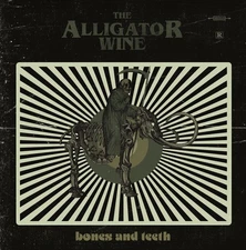 ALLIGATOR WINE BONES & TEETH NEW LP