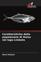Nurul Auliyah | Caratteristiche Della Popolazione Di Huluu Nel Lago Limboto
