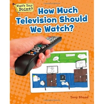 How Much Television Should We Watch? -  NEW Tony Stead 2014