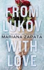 From Lukov with Love - Paperback By Zapata, Mariana - VERY GOOD