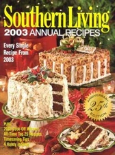 Southern Living: 2003 Annual Recipes, 25th Anniversary Edition - GOOD