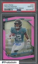 2025 Panini Prizm Pink Prizm #301 Travis Hunter Jaguars RC Rookie AUTO PSA 10