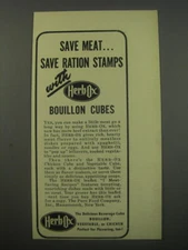 1943 Herb-Ox Bouillon cubes Ad - Save meat.. Save ration stamps with Herb-Ox
