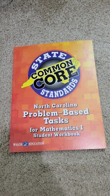 North Carolina Problem Based Tasks for Mathematics 1 Student Workbook
