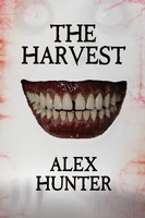Alex Hunter | The Harvest | Taschenbuch | Englisch (2025) | Black Rose Writing