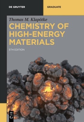 Klaptke - Chemistry of High-Energy Materials - New paperback or softb - X555z