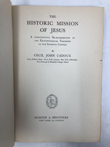 The Historic Mission of Jesus by C J Cadoux First 1st Edition VG HC - Picture 4 of 8
