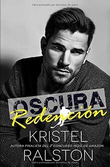 Oscura redención von Ralston, Kristel | Buch | Zustand gut