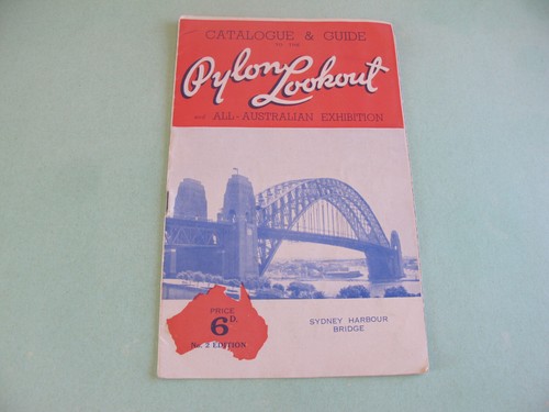 Sydney Harbour Bridge Pylon Lookout Catalogue & Guide Miss Australia 1948